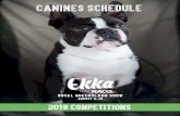 CANINEs Schedule - Ekka · CANINEs Schedule 2019 Competitions. Welcome from the President Our Royal Queensland Show (Ekka) competitions are the ultimate showcase of the best of the