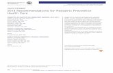 POLICYSTATEMENT 2014 Recommendations for Pediatric ... · POLICYSTATEMENT 2014 Recommendations for Pediatric Preventive Health Care COMMITTEE ON PRACTICE AND AMBULATORY MEDICINE,
