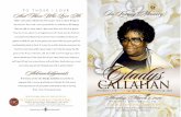 Gladys Callahan - Amazon S3 · Gladys Callahan was born on October 5, 1931 in Macon, Georgia, to the late Lee Callahan and Lillie Mae Moore. On February 22, 2020, Gladys answered