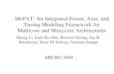 McPAT: An Integrated Power, Area, and Timing Modeling ...users.ece.utexas.edu/~ljohn/teaching/382m-15/lectures/lec16.pdf · Static Current • Static CMOS circuits are not supposed