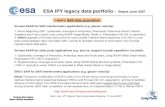 ESA IPY legacy data portfolio – Status June 2007 Legacy ...€¦ · ESA IPY legacy data portfolio – Status June 2007 Legacy SAR data acquisition Envisat ASAR for SAR interferometry