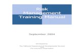 Risk Management Training Manual - dds.ca.gov€¦ · Risk Management Training Manual Principles of Risk Management Module I . Principles of Risk Management Module I . Learning Objectives
