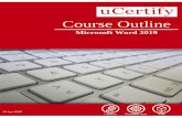 Course Outline - s3.amazonaws.com€¦ · Course Outline Microsoft Word 2019 22 May 2020. Contents 1. Pre-Assessment 2. Exercises, Quizzes, Flashcards & Glossary Number of Questions