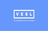 Since 2005, VESL has supported the professional ...€¦ · Since 2005, VESL has supported the professional development of volunteer ELL tutors throughout the city of Calgary. The
