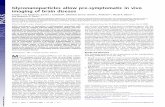 Glyconanoparticles allow pre-symptomatic in vivo imaging ... · Glyconanoparticles allow pre-symptomatic in vivo imaging of brain disease Sander I. van Kasterena, Sandra J. Campbellb,Se´bastien