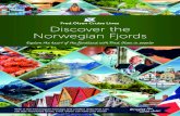 Discover the Norwegian Fjords - Amazon Web Services€¦ · Discover the Norwegian Fjords. 3 The Fred. Olsen difference With the fifth generation Fred. Olsen as Chairman, we’re