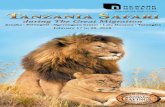 TANZANIA S AFARI - Newark Museum 2018.pdf · Ngorongoro Conservation Area and Kenya’s Maasai Mara National Reserve. Within its 5400 square miles, the Serengeti’s abundant diversity