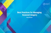 Best Practices for Managing Scanned Imagery€¦ · Best Practices for Managing Scanned Imagery . Peter Becker • Making Scanned Imagery Accessible -Topographic maps -Historic scanned