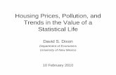 Housing Prices, Pollution, and Trends in the Value of a ...ddixon/workingpapers/VSLPresentation.pdf · Data from 1968-1972 By race, sex and age group 9% non-White in Allegheny County