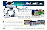 4-H Robotics - WSU Extension€¦ · hands-on, team-based experiences in the design, building and programming of robots. In the last three years, 4-H ... states to organize 4-H Robotics
