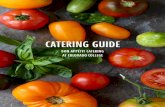 CATERING GUIDE - Unique Venues€¦ · Bon Appétit Catering is not contacted with final count details within 3 business days will prepare for the original estimated number and charge
