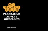 PROGRAMME ADVERT GUIDELINES - UK Games Expo€¦ · programme advert guidelines v3.0 – 10/2018. everything about games. introduction 4 single full page advert 5 double page advert