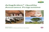 Arlagården® Quality Assurance Programme · • Requirements from the dairy industry or from Arla Foods (blue). • Recommendations from Arla Foods (green). All requirements described