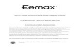 INSTALLATION INSTRUCTIONS & HOME OWNERS MANUAL …pdf.lowes.com/installationguides/091654920424_install.pdf · INSTALLATION INSTRUCTIONS & HOME OWNERS MANUAL EEMAX ELECTRIC TANKLESS