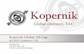 Kopernik Global All-Cap 4Q 2015... · Kopernik Global All-Cap 4Q 2015 Conference Call Presented by: David B. Iben, CFA CIO & Lead Portfolio Manager. Bear Market Strategy A market