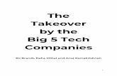 The Takeover by the Big 5 Tech Companiescourses.ischool.berkeley.edu/i247/s18/reports/acquisitions.pdf · visualization because it brought the user in and got them interested to learn