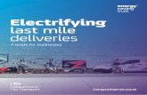 A guide for businesses - FGMcccb.fgm.at/sites/default/files/2020-03/Electrifying last mile... · Electrifying last mile deliveries: A guide for businesses 2. Electric vehicle choices