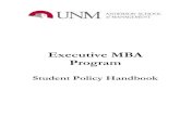 Executive MBA Program - University of New Mexico · Executive MBA Program – Updated 6.2016 Page 1 Please read the following policies and procedures carefully, and retain them for