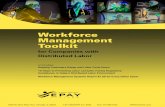 Workforce Management Toolkit - EPAY Systems€¦ · Workforce Management Toolkit for Companies with Distributed Labor includes: Keeping Customers Happy and Labor Costs Down 10 Steps
