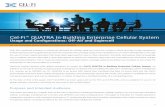 Cel-Fi™ QUATRA In-Building Enterprise Cellular System€¦ · mobile operators are supplementing network capacity and coverage using small cell platforms or indoor DAS (iDAS), or