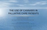 THE USE OF CANNABIS IN PALLIATIVE CARE PATIENTS€¦ · THE USE OF CANNABIS IN PALLIATIVE CARE PATIENTS “Crossroads Of Marijuana: Do It Right” Oklahoma State Medical Association.