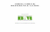 SMOG CHECK REFERENCE GUIDE - ASCCA Official Website · This reference guide consists of three sections: ... The Smog Check website includes a “zip code based station locator”