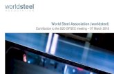 World Steel Association (worldsteel)€¦ · World Steel Association (worldsteel) Introduction. Antitrust guidelines Most nations impose constraints on the conduct of market participants