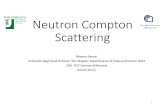 Neutron Compton Scattering - DINS.pdf · Neutron Compton Scattering also known as Deep Inelastic Neutron Scattering 3 Adapted from: Elementary Scattering Theory For X-ray and Neutron