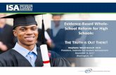 Evidence-Based Whole- School Reform for High Schools: THE ...€¦ · Evidence-Based Whole-School Reform for High Schools: THE TRUTH IS OUT THERE! Stephanie Wood-Garnett Ed.D. President,
