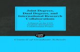 Joint Degrees, International Research Collaborations€¦ · Joint Degrees, Dual Degrees, And International Research Collaborations 5 PREFACE International collaboration is an exciting