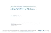 TROUBLESHOOT ISSUES GATHERING CLUSTER LOGS · 7 - EMC Isilon Customer Troubleshooting Guide: Troubleshoot Issues Gathering Cluster Logs _____ Issues gathering log files (2) Page 7