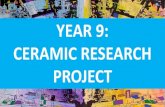 YEAR 9: CERAMIC RESEARCH PROJECT 04.05.2020 M… · ARTIST REFERENCE RESEARCH. TODAYS TASK ONE: You are to now select 1 3D/ Ceramic Artist from the research you undertook last week