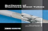 Surfaces of Stainless Steel Tubes - tps-technitube.com€¦ · stainless steel tubes with a Raster Electron Micro-scope*. The result is that you will redefine the term Quality for