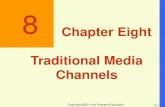 Traditional Media Channels - KSUfac.ksu.edu.sa/sites/default/files/clow_imc6_inptt_08_ge.pdf · Readers Fit Target Market Number of Readers Fit Target Market Weighted (Demographic)
