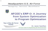 AFCEE’s ERP-O: A Journey from System Optimization to ... · AFCEE’s ERP-O: A Journey from System Optimization to Program Optimization 5a. CONTRACT NUMBER 5b. GRANT NUMBER 5c.