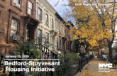 January 15, 2020 Bedford-Stuyvesant Housing Initiative · Bedford-Stuyvesant Housing Initiative January 15, 2020 Draft Goals and Strategies. Agenda 00 Welcome and Introductions 01