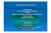 Water Reuse in the U.S.A.€¦ · Alexandria, VA, USA Water Reuse in the U.S.A. Presented at: The 1st International Conference International Conference of the Spanish Association