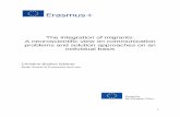 The integration of migrants: A neuroscientific view on ...ec.europa.eu/programmes/erasmus-plus/project-result-content/957b… · be complemented by the results of neurobiological