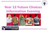 Year 12 Future Choices Information Evening€¦ · Introduction to Personal References – 4th July (lessons 3 and 4) 1st draft to form tutors – 8th July 2nd draft to form tutors