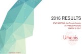 2016 RESULTS - Umanis€¦ · Reproduction interdite sans autorisation préalable d’Umanis 2016 RESULTS SFAF MEETING, the French Society of Financial Analysts MARCH 31 2017 CONFIDENTIAL