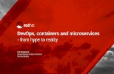 DevOps, containers and microservicestechworld.event.idg.se/wp-content/uploads/sites/15/2017/06/redhat.… · OpenShift: built on Open Container Standards . Red Hat . is top contributor