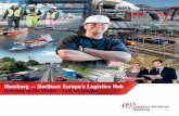 Hamburg – Northern Europe’s Logistics Hub Gateway to the ... · Hamburg – Northern Europe’s Logistics Hub. Facts > Hamburg is the second-largest seaport in Europe > Hamburg