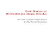 Basic concept of differential and integral calculus€¦ · Basic Concept of Differential and Integral Calculus CPT Section D Quantitative Aptitude Chapter 9 . Dr. Atul Kumar Srivastava