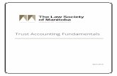 Trust Accounting Fundamentals - The Law Society of ...€¦ · Trust Accounting Fundamentals. TABLE OF CONTENTS ... proactively assist lawyers and law firms to mitigate risk. The