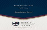 Candidate Brief - Institute of Groundsmanship · Candidate Brief. Bradford Grammar School Bradford Grammar School is one of the oldest and most respected institutions in Bradford,
