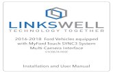 Ford SYNC 3 Multi Camera Manual - LinksWell Inc€¦ · Interface Camera Settings The Camera Settings allows you to do the following: Rear Camera Option: Chose between OEM and Aftermarket.