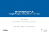 Streaming with DPDK - GNU Radio · 2020-05-13 · Contents Overview of USRP streaming in network mode Architecture and limitations Overview of technologies that promote lower latency