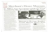 scan0055 - merchantshouse.orgmerchantshouse.org/wp-content/uploads/2015/07/... · Museum Calendar Friday, May 30, and Saturday, May 31, at 8 p.m. Sunday, June 1, at 3 p.m. Tuesday,