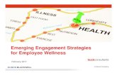 Emerging Engagement Strategies for Employee Wellness · Impact of Health Care Reform • Codified HIPAA health status nondiscrimination rules – Increase maximum permissible award