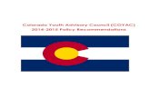 Colorado Youth Advisory Council (COYAC) 2014-2015 Policy … · 2017-06-22 · Chen Jackson 23 Broomfield 80020 Hancock Cole 26 Littleton 80120 Kallsen Taylor 27 Centennial 80016